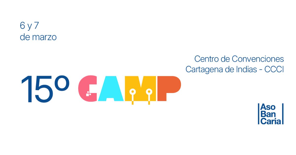 15° Congreso de Acceso a Servicios Financieros y Medios de Pago – CAMP 2025