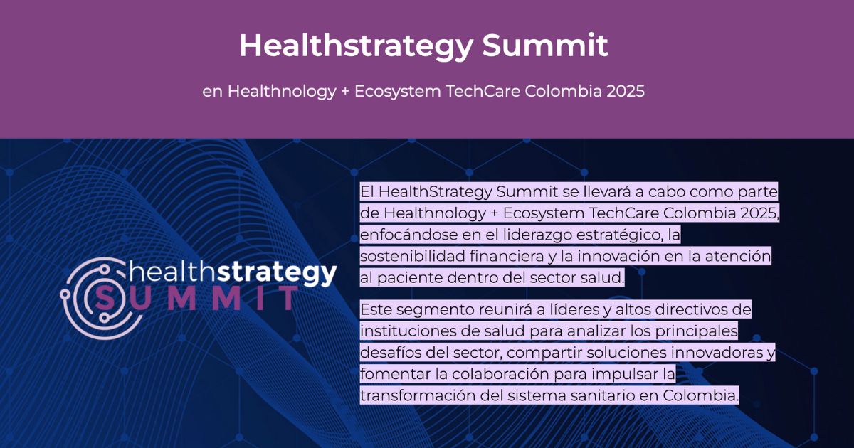 Healthnology + Ecosystem TechCare Colombia 2025