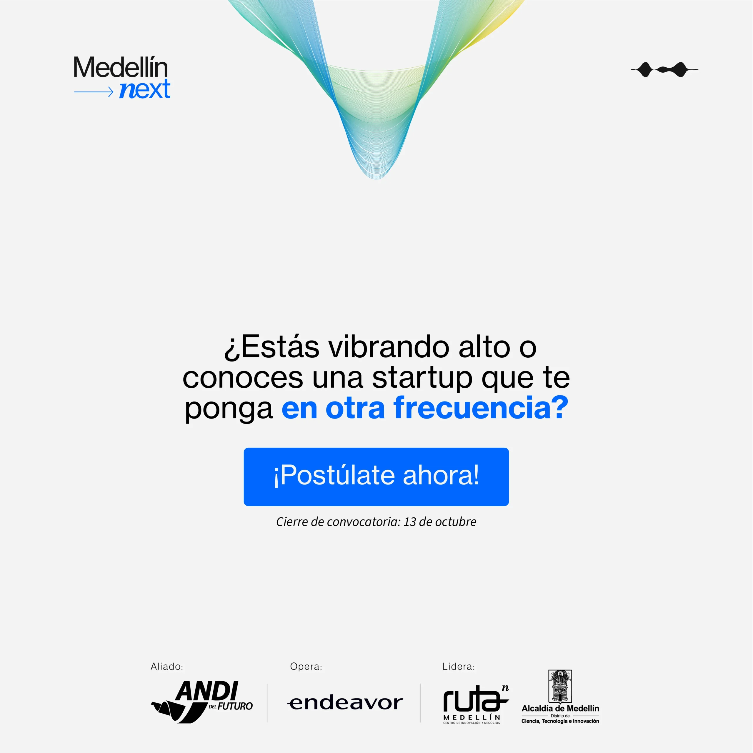 Medellín Next — convocatoria abierta