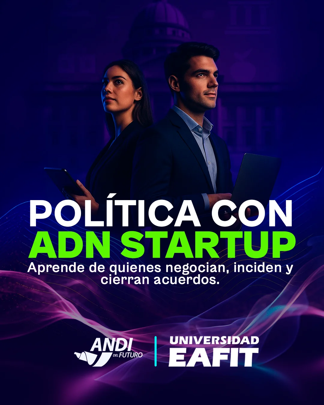 Política con ADN Startup — highlights
