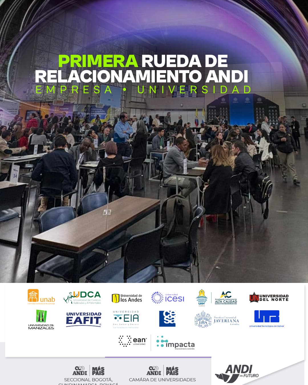 1ª Rueda de Relacionamiento ANDI Universidad Empresa